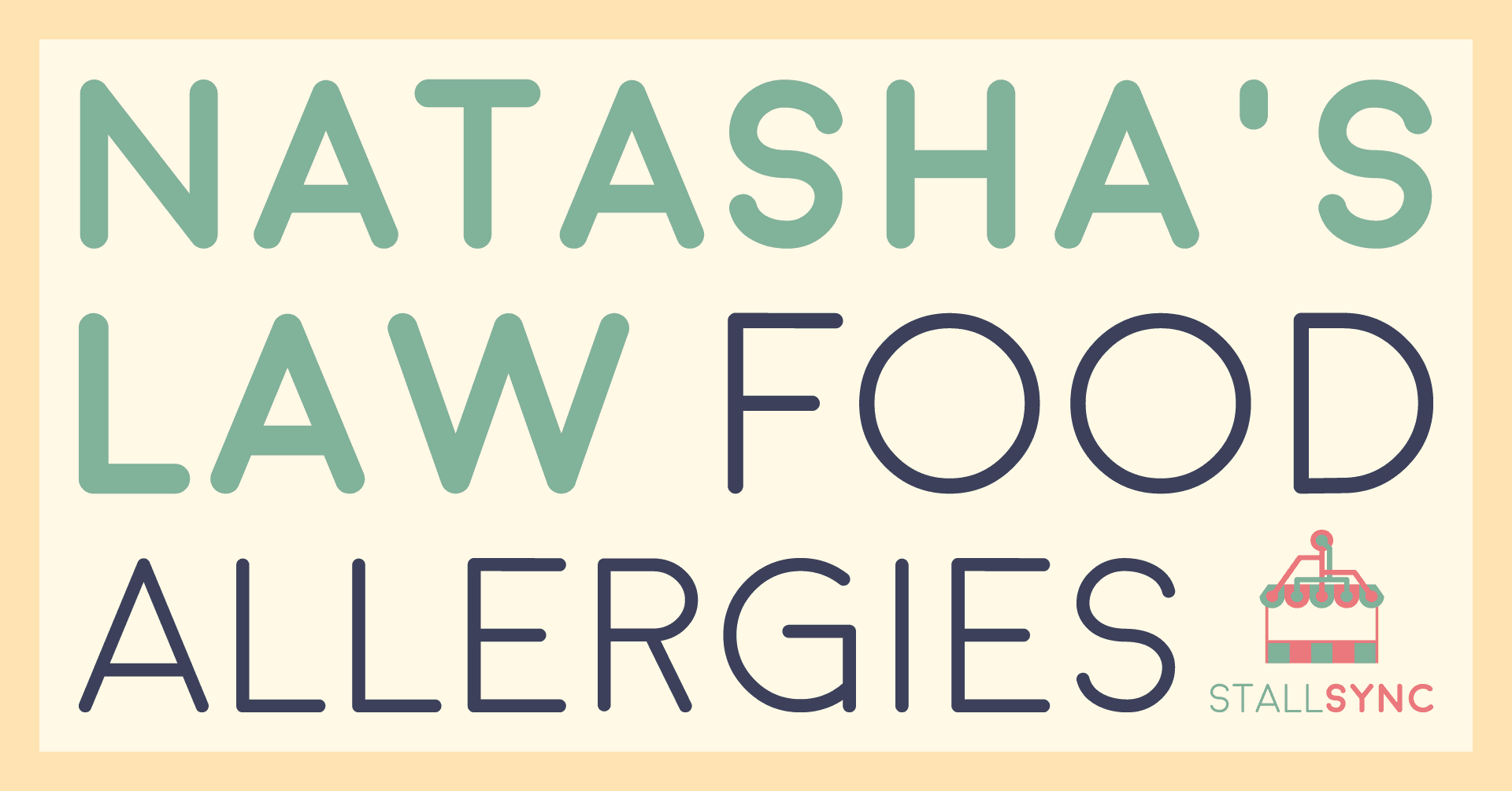 Natasha's Law: food allergies