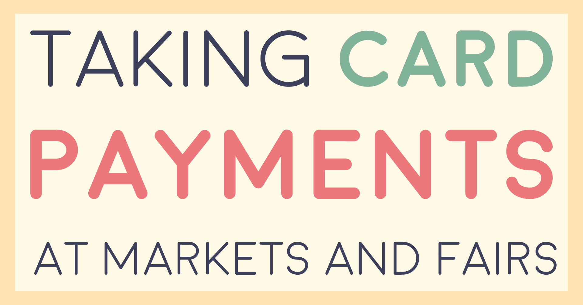 Taking card payments at markets and fairs